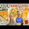 YOUR FAVORITE THANKSGIVING RECIPES THAT ARE NOW OUR FAVORITES TOO! SOME OF THE BEST RECIPES EVER!