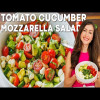 Tomato Cucumber Mozzarella Salad - Best Summer Salad!