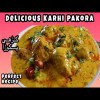 Kadhi Pakora Recipe | کڑھی پکوڑا بنانے کا طریقہ | Punjabi Pakoda Kadhi  |पंजाबी पकौड़ा कढ़ी | Karhi