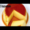 3 Ingredients Caramel Pudding | Dessert Recipe