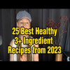 25 Best Healthy 3+ Ingredient Recipes from 2023