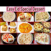 10 Quick & Easy Eid Desserts Recipes | Eid Special Dessert/Sweets Recipes | Eid Desserts 2023