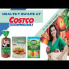 2023 Healthy Swaps At Costco