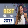 The BEST Diet for 2022 | How to Lose Weight Eating What You Love With Flexible Dieting
