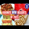 Best of 2023 Weight Watchers Recipes/Our Favorite WW Dessert/Sweets Recipes / WW PTS Calories/Macros