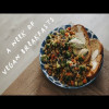 A WEEK OF VEGAN BREAKFASTS | Easy & Delicious Recipes