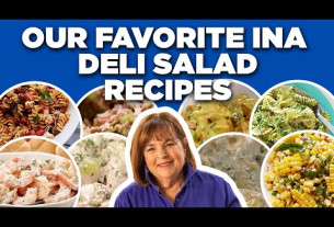 Our Favorite Ina Garten Deli Salad Recipe Videos | Barefoot Contessa | Food Network