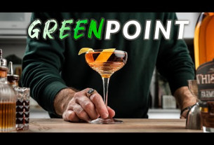 The GreenPoint - Not Just Another Manhattan Style Cocktail