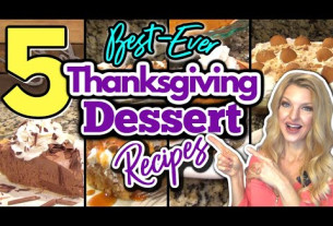 5 Unbelievable THANKSGIVING DESSERT RECIPES You MUST TRY! | Easy HOLIDAY DESSERTS