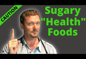 7 “Healthy” Foods with HIDDEN SUGAR (Sugar-Filled Health Foods) 2023