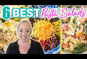 6 OF THE BEST PASTA SALAD RECIPES | YOU WILL WANT TO MAKE EVERY ONE OF THESE RECIPES! | COOK WITH US