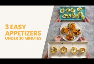 3 Ridiculously Easy Appetizer Recipes Guests Will Devour | So You Wanna Know...